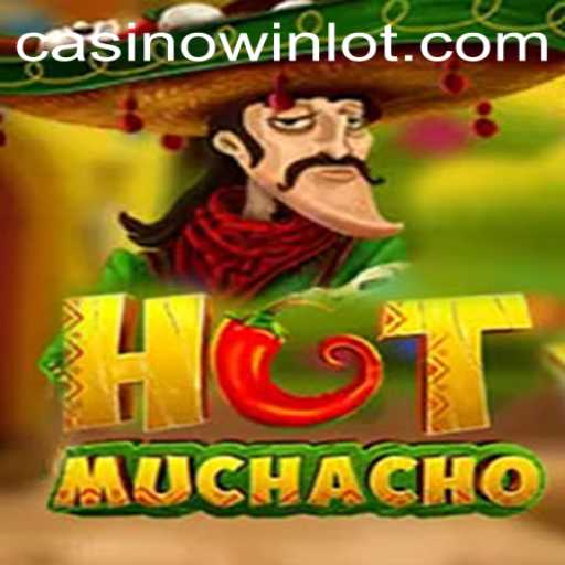 The Exciting World of HotMuchacho: A Journey with Winlot